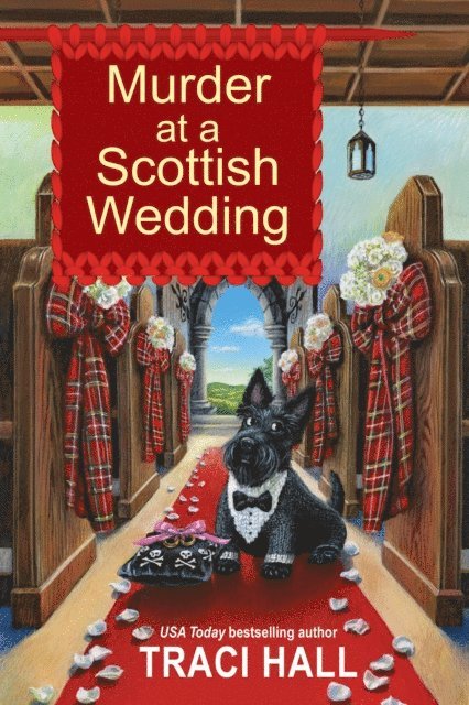 Traci Hall - Murder at a Scottish Wedding, E-bok