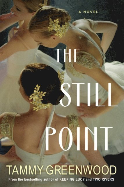 Tammy Greenwood - Still Point, E-bok