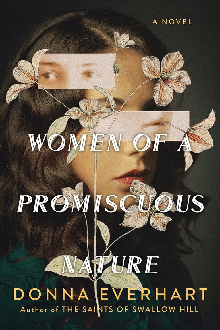 Donna Everhart - Women of a Promiscuous Nature, Häftad