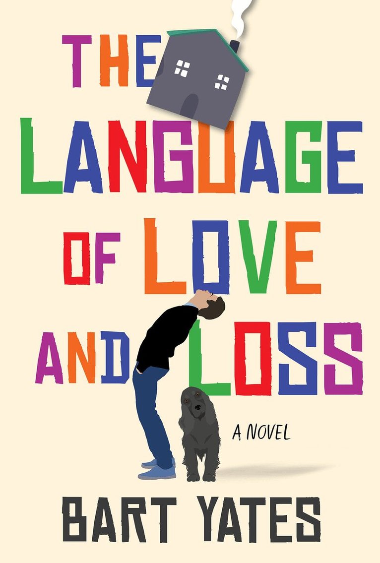 Bart Yates - Language of Love and Loss, Häftad