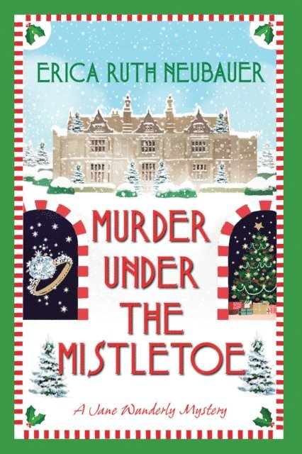 Erica Ruth Neubauer - Murder Under the Mistletoe, E-bok