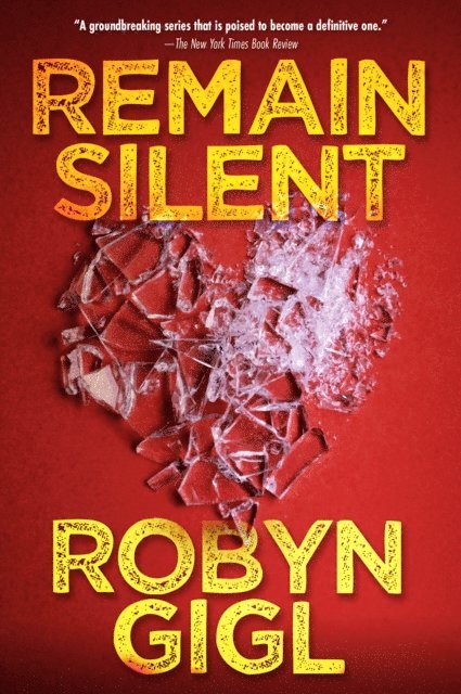 Robyn Gigl - Remain Silent, E-bok