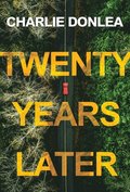 Twenty Years Later