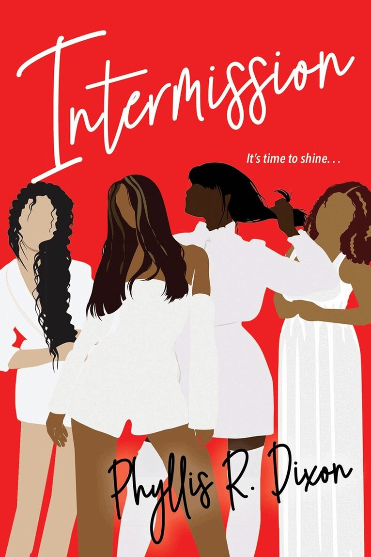 Phyllis R. Dixon - Intermission, Häftad