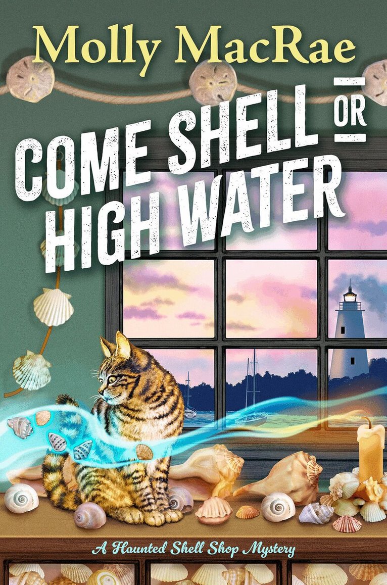Molly MacRae - Come Shell or High Water, Inbunden