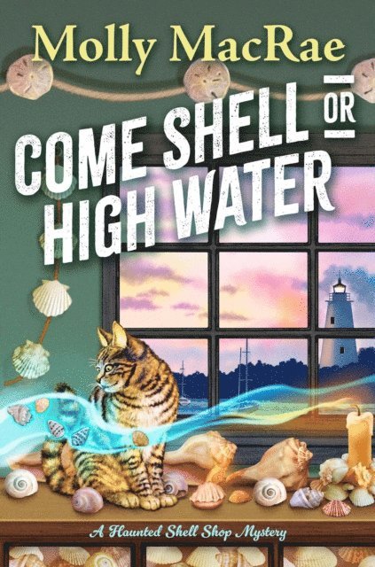 Molly MacRae - Come Shell or High Water, E-bok