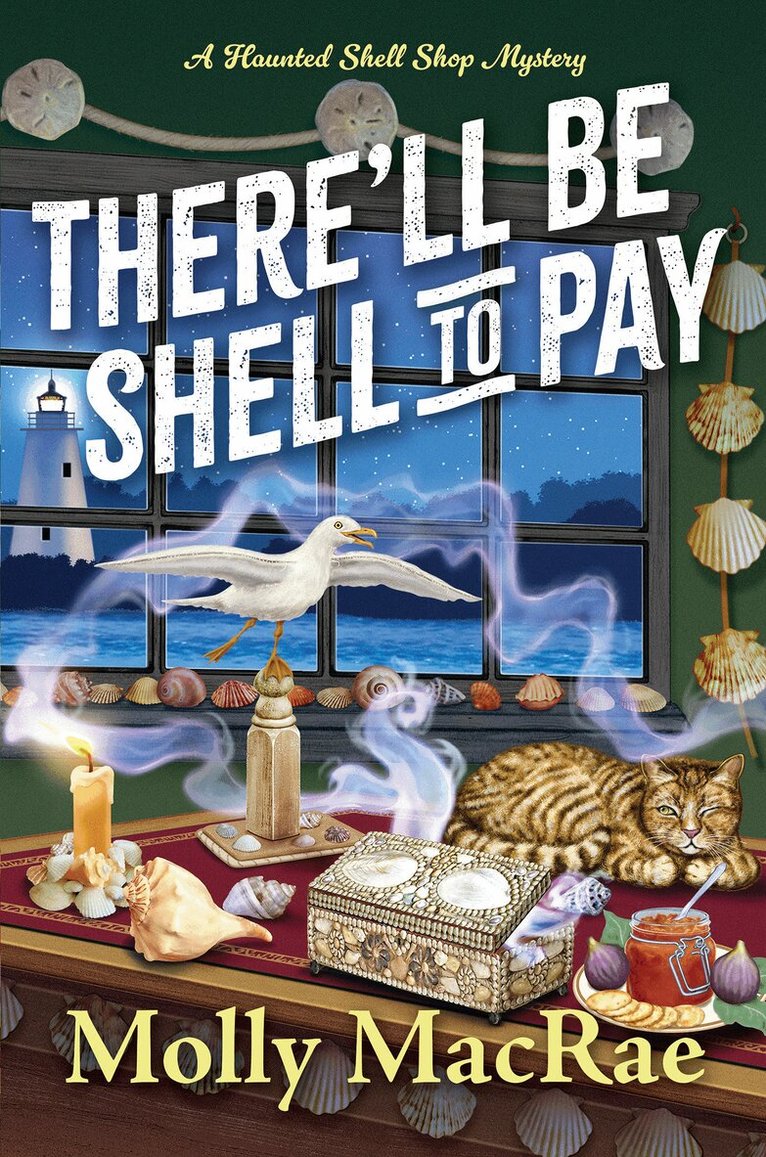 Molly MacRae - There'll Be Shell to Pay, Häftad