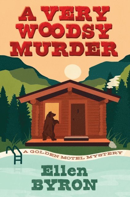 Ellen Byron - Very Woodsy Murder, E-bok