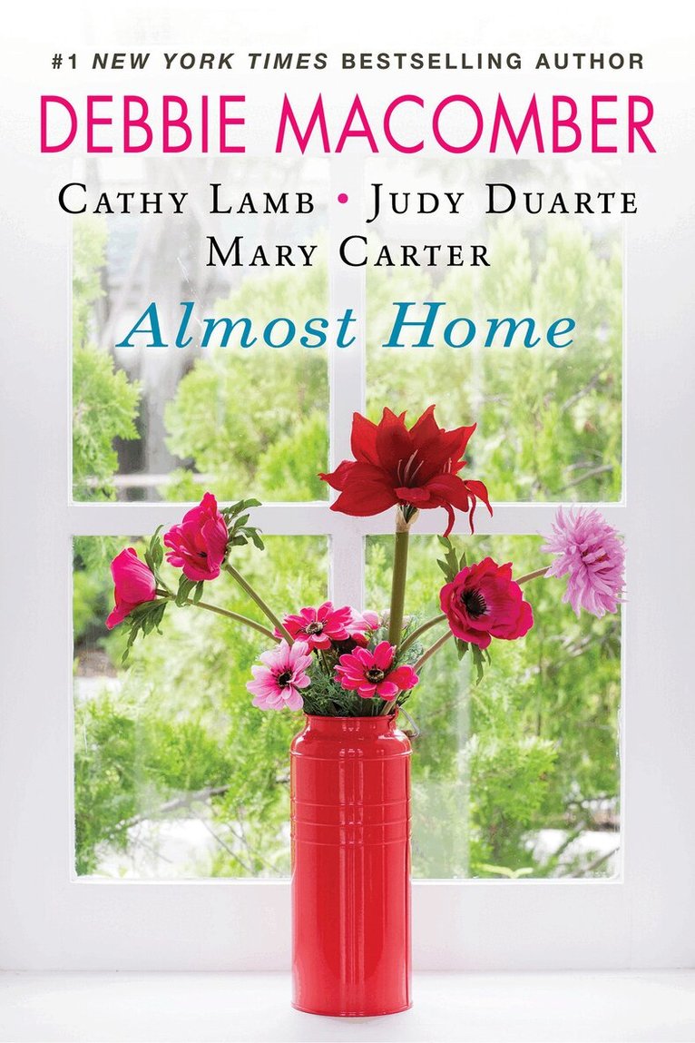 Debbie Macomber, Cathy Lamb - Almost Home, Häftad