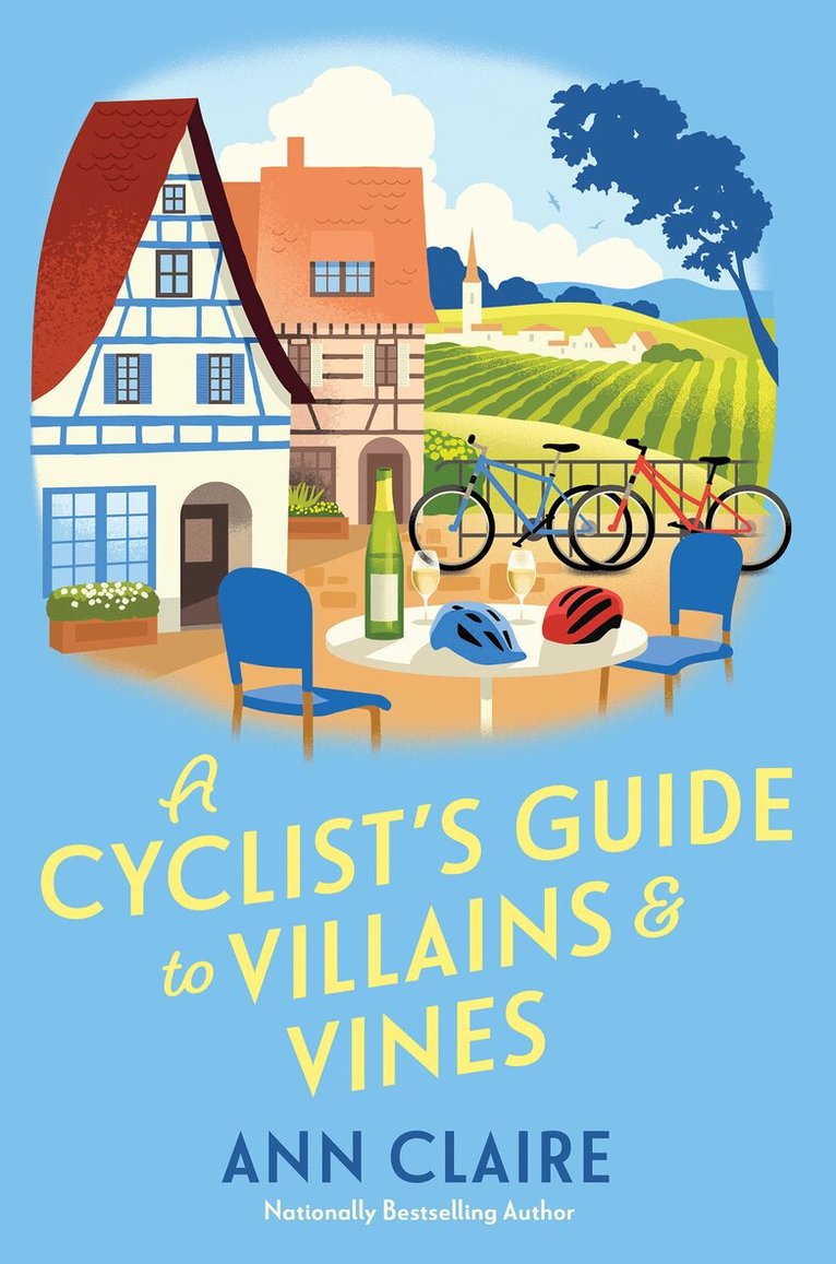 Ann Claire - Cyclist's Guide to Villains & Vines, Inbunden