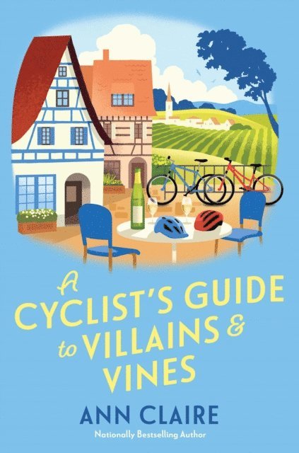 Ann Claire - Cyclist's Guide to Villains & Vines, E-bok