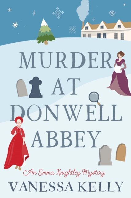 Vanessa Kelly - Murder at Donwell Abbey, E-bok. Tillgänglighet: Lägg i varukorg