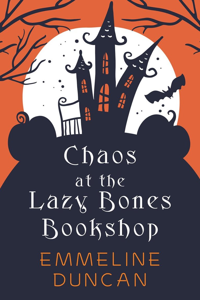 Emmeline Duncan - Chaos at the Lazy Bones Bookshop, Häftad