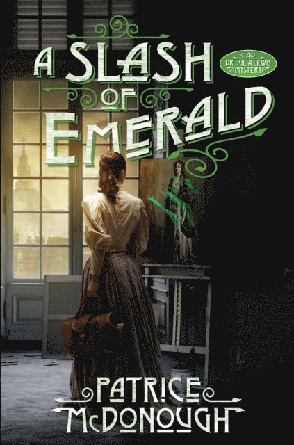 Patrice McDonough - Slash of Emerald, E-bok
