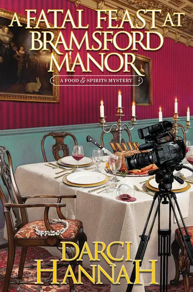 Fatal Feast at Bramsford Manor