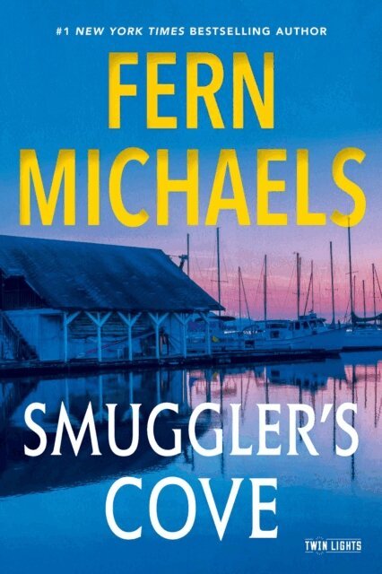 Fern Michaels - Smuggler's Cove, E-bok