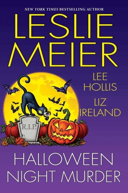 Liz Ireland, Lee Hollis, Leslie Meier - Halloween Night Murder, E-bok