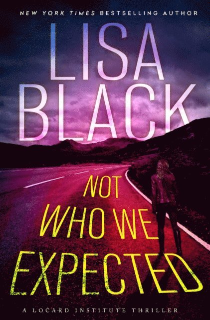 Lisa Black - Not Who We Expected, E-bok. Tillgänglighet: Lägg i varukorg