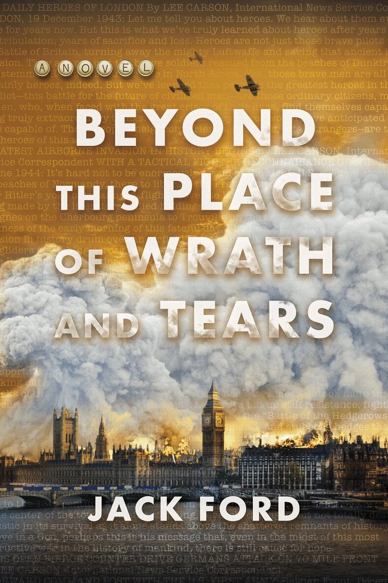 Jack Ford - Beyond This Place of Wrath and Tears, Häftad