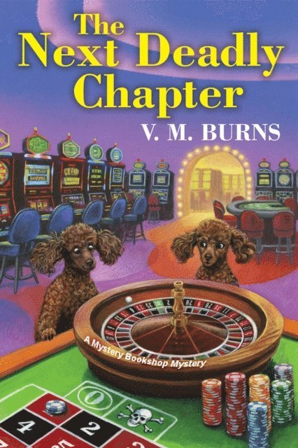V.M. Burns - Next Deadly Chapter, E-bok