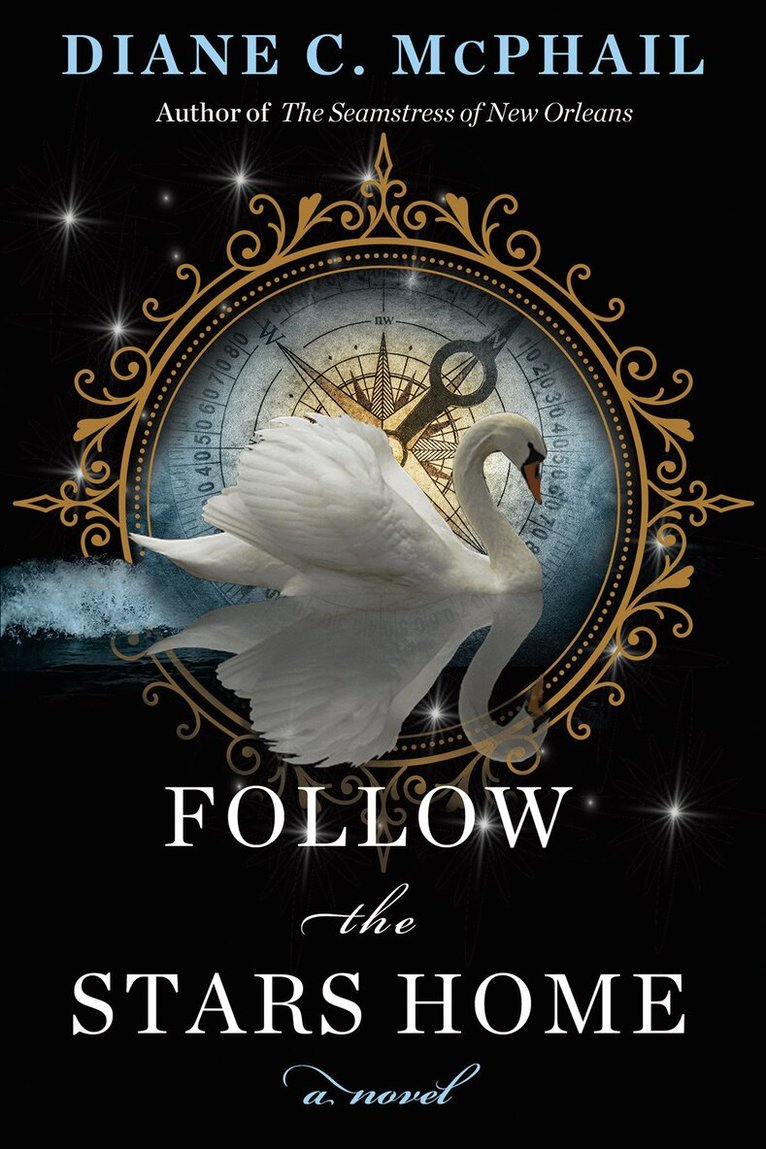 Diane C. McPhail - Follow the Stars Home, Inbunden