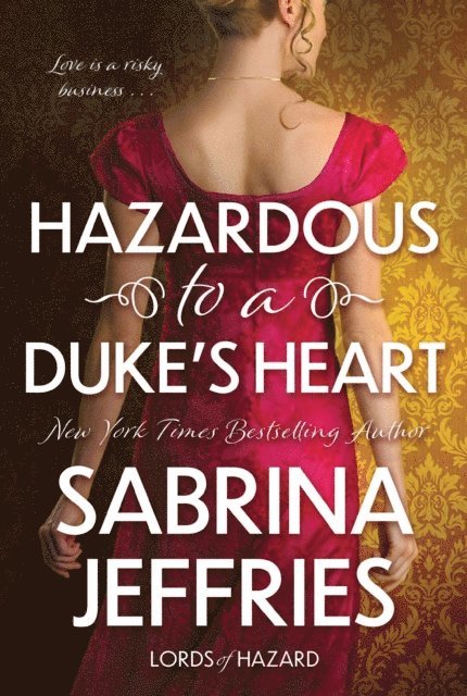 Sabrina Jeffries - Hazardous to a Duke's Heart, E-bok