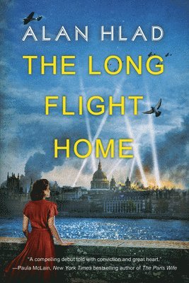 Alan Hlad - The Long Flight Home, Häftad
