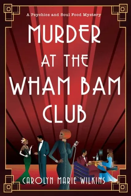 Carolyn Marie Wilkins - Murder at the Wham Bam Club, E-bok. Tillgänglighet: Lägg i varukorg