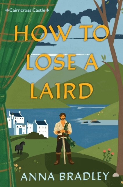 Anna Bradley - How to Lose a Laird, E-bok