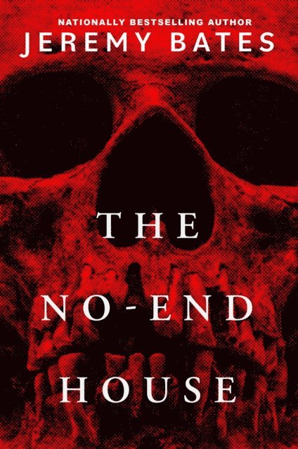 Jeremy Bates - No-End House, E-bok