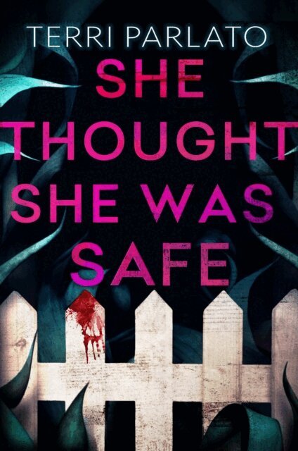 Terri Parlato - She Thought She Was Safe, E-bok