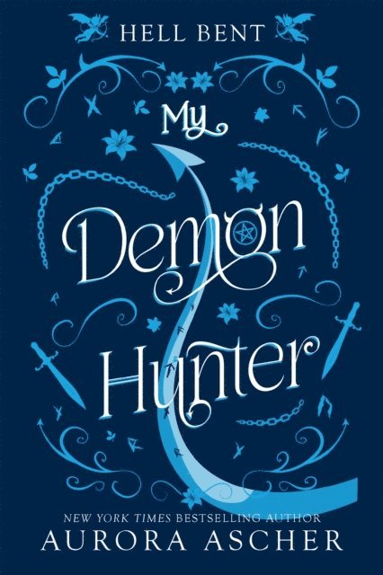 Aurora Ascher - My Demon Hunter, E-bok