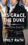 His Grace, the Duke