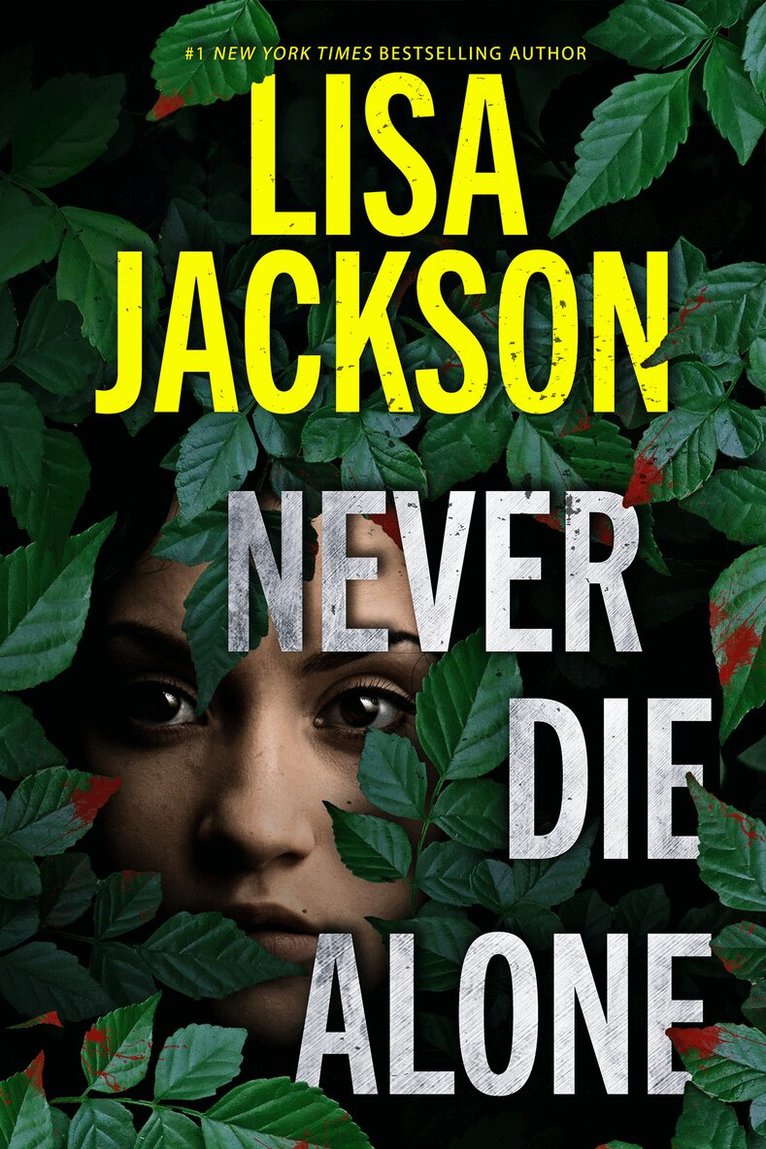Lisa Jackson - Never Die Alone, Häftad