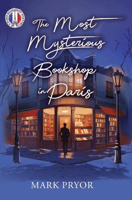 Mark Pryor - Most Mysterious Bookshop in Paris, E-bok
