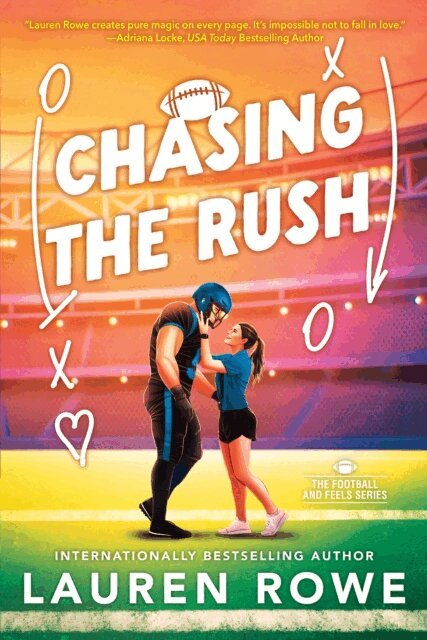 Lauren Rowe - Chasing the Rush, E-bok