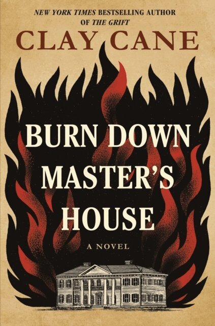 Clay Cane - Burn Down Master's House, E-bok