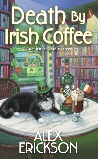 Alex Erickson - Death by Irish Coffee, E-bok