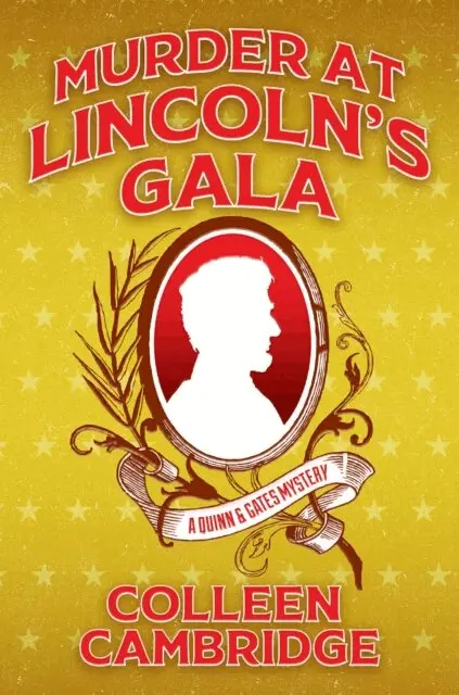 Colleen Cambridge - Murder at Lincoln's Gala, E-bok. Tillgänglighet: Lägg i varukorg