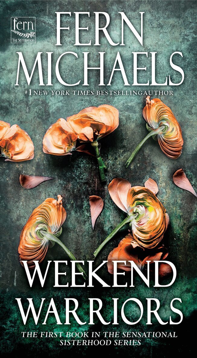 Fern Michaels - Weekend Warriors, Häftad