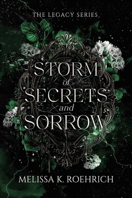 Melissa K. Roehrich - Storm of Secrets and Sorrow, E-bok