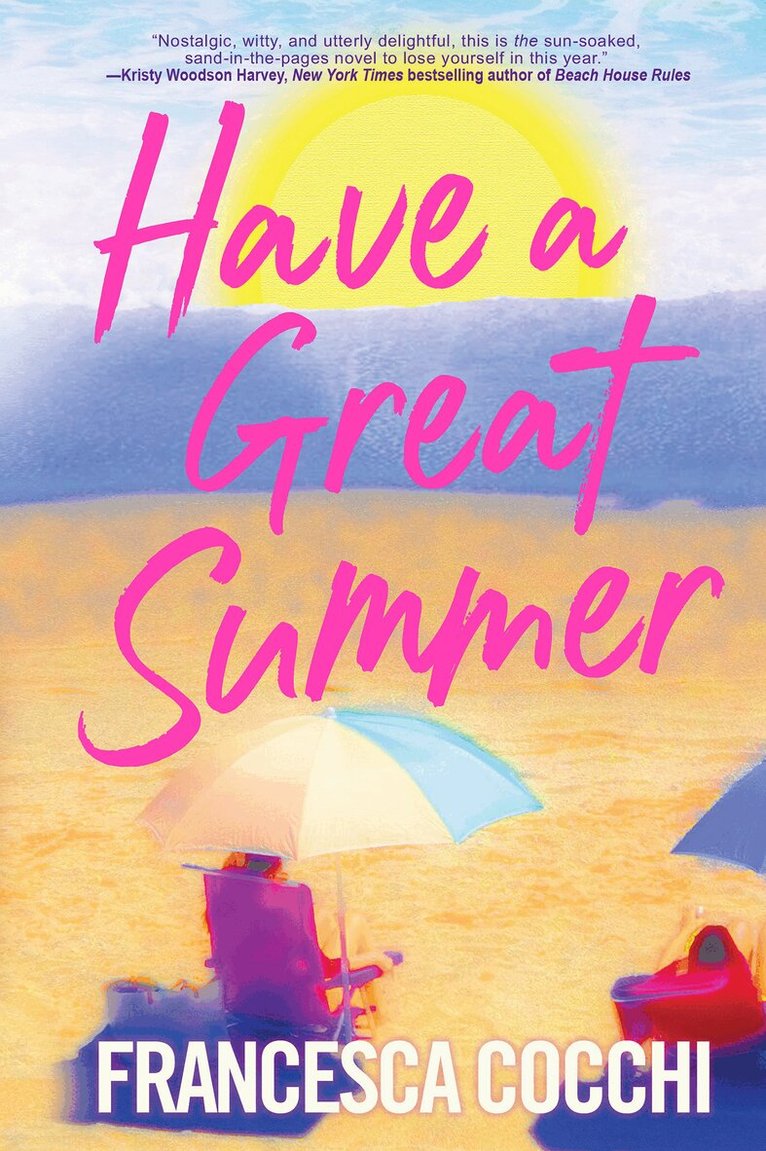 Francesca Cocchi - Have a Great Summer, Häftad
