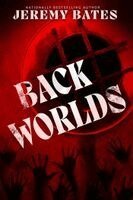 Jeremy Bates - Backworlds, Häftad. Tillgänglighet: Kommande