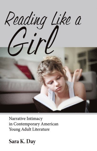 Sara K. Day - Reading Like a Girl, E-bok