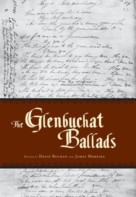 James Moreira, David Buchan - Glenbuchat Ballads, E-bok