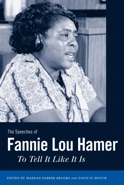 Davis W. Houck, Maegan Parker Brooks - Speeches of Fannie Lou Hamer, E-bok