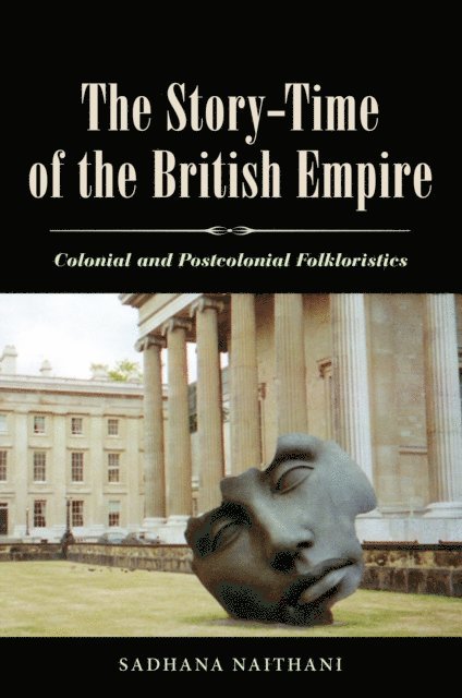 Sadhana Naithani - Story-Time of the British Empire, E-bok