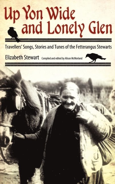 Elizabeth Stewart - Up Yon Wide and Lonely Glen, E-bok