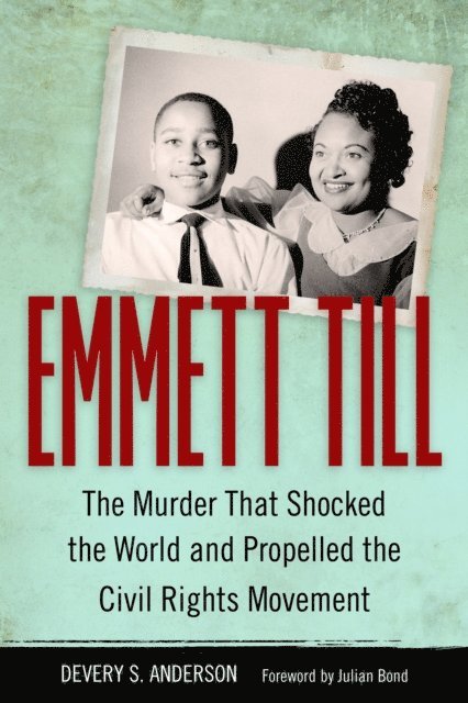 Devery S. Anderson - Emmett Till, E-bok