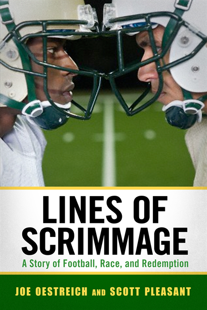 Scott Pleasant, Joe Oestreich - Lines of Scrimmage, E-bok